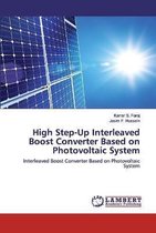 High Step-Up Interleaved Boost Converter Based on Photovoltaic System