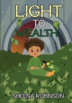 Light to Wealth
