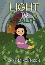 Light to Wealth