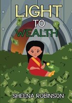 Light to Wealth