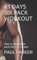 21 Days Six Pack Workout