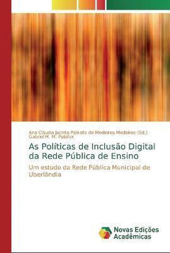 Couverture du livre avec le titre 'As Políticas de Inclusão Digital da Rede Pública de Ensino', résumé et noms des auteurs.