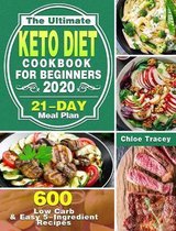 The Ultimate Keto Diet Cookbook For Beginners 2020