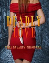 Deadly Love