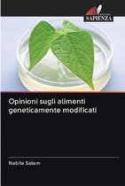 Opinioni sugli alimenti geneticamente modificati