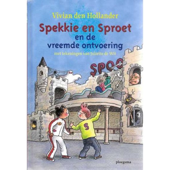 Boekcover van "Spekkie en Sproet en de vreemde ontvoering". Spekkie en Sproet staan voor een spookkasteel.