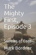 The Mighty First, Episode 3