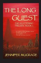 The Scattering Trilogy-The Long Guest