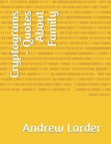 Cryptograms - Quotes About Family