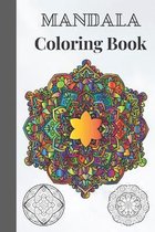 Mandala Coloring Books: A Coloring Book for Adults Featuring Mandalas