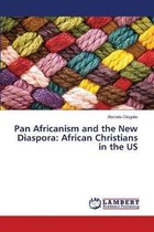 Pan Africanism and the New Diaspora
