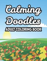 Calming Doodles Adult Coloring Book