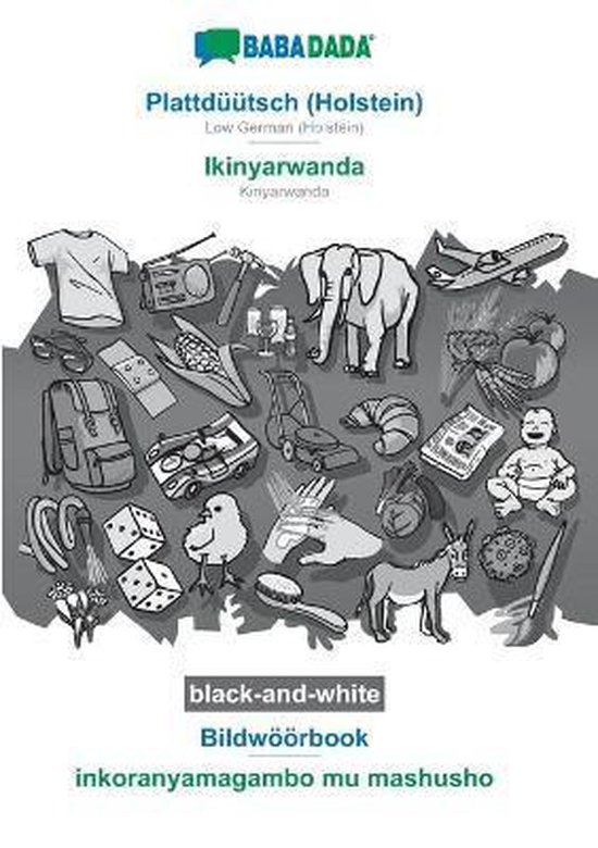 Plattdüütsch (Holstein) - Ikinyarwanda, Bildwöörbook, BW - cover