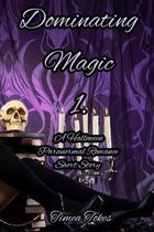Dominating Magic 1