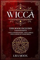 Wicca: This Book Includes: 3 Manuscripts