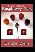 Raspberry Jam Illustrated