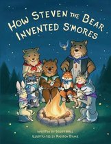 How Steven The Bear Invented S'mores