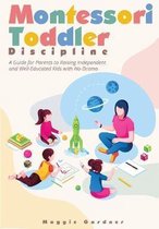 Montessori Toddler Discipline