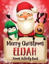 Merry Christmas Elijah