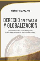 Derecho del Trabajo Y Globalizacion