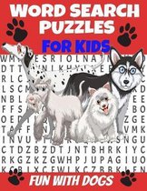 Word Search Puzzles for Kids Fun with Dogs