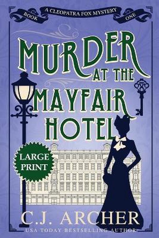 Cleopatra Fox Mysteries- Murder at the Mayfair Hotel - cover