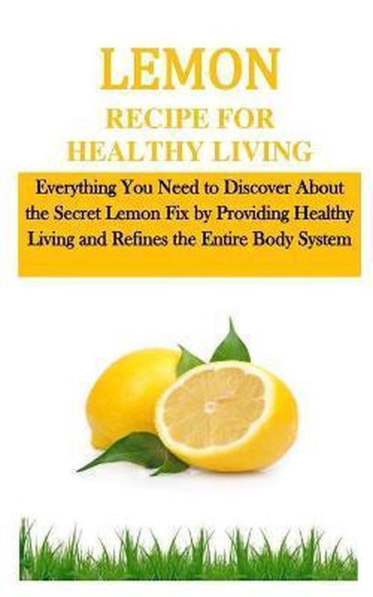 Lemon Recipe for Healthy Living - cover