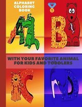 Alphabet Coloring Book with your Favorite Animal