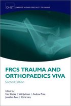Oxford Higher Specialty Training - FRCS Trauma and Orthopaedics Viva