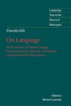 Cambridge Texts in the History of Philosophy- Humboldt: 'On Language'