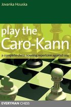 First Steps: Caro-Kann Defence