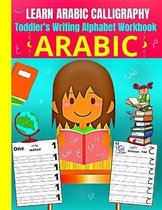 Toddler's Arabic Writing Alphabet Workbook - learn arabic calligraphy