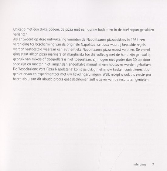 Tekst over de oorsprong van de Napolitaanse pizza en de Associatie Vera Pizza Napoletana.