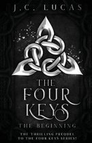 The Four Keys - The Beginning