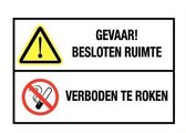 Besloten ruimte en verboden te roken bord - kunststof 150 x 300 mm