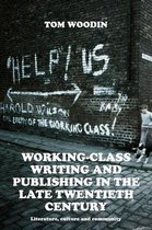 Working-Class Writing & Publishing