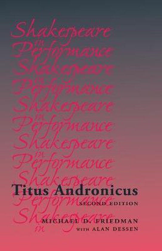 Titus Andronicus Shakespeare in Performance 9781526139436 Michael
