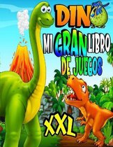 DINO mi gran libro de juegos XXL: Mi cuaderno de actividades con dinosaurios, +100 juegos para ninos de 4 a 8 anos