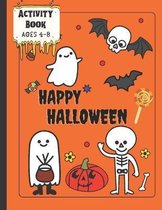 Activity Book Happy Halloween Ages 4-8