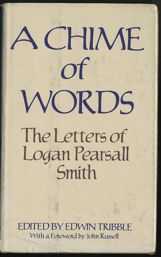 Chime of Words, Logan P. Smith 9780899192321 Boeken