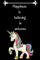 Happiness is believing in unicorns