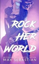 Rock Her World