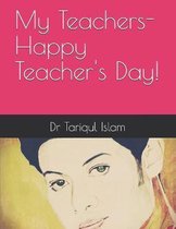 My Teachers- Happy Teacher's Day!