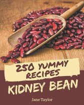 250 Yummy Kidney Bean Recipes