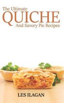 The Ultimate Quiche & Savory Pie Recipes