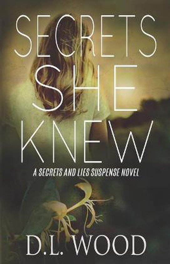 Secrets and Lies- Secrets She Knew - cover
