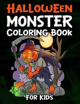 Creepy Coloring Books- Halloween Monster Coloring Book For Kids