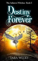 Destiny Forever