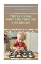 The Thriving, Baby and Toddler Cookbook