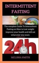 Intermittent Fasting Diet Plan